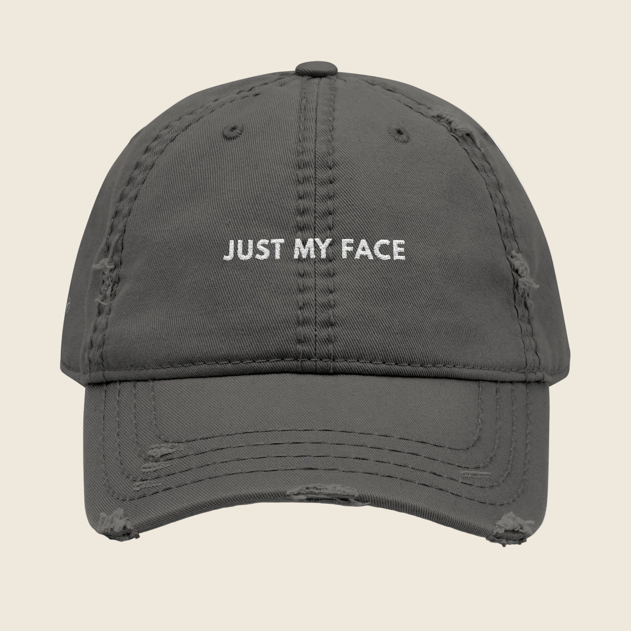 The Just My Face Hat